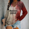 Women's Bloody Problem Solved Halloween Print V-Neck T-Shirt