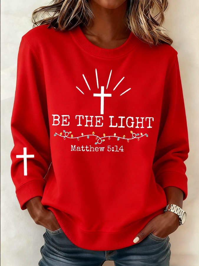 Women's Be The Light Christmas Faith Print Sweatshirt