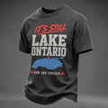 Men's “it's Still Lake Ontario Now And Forever” Printed T-shirt