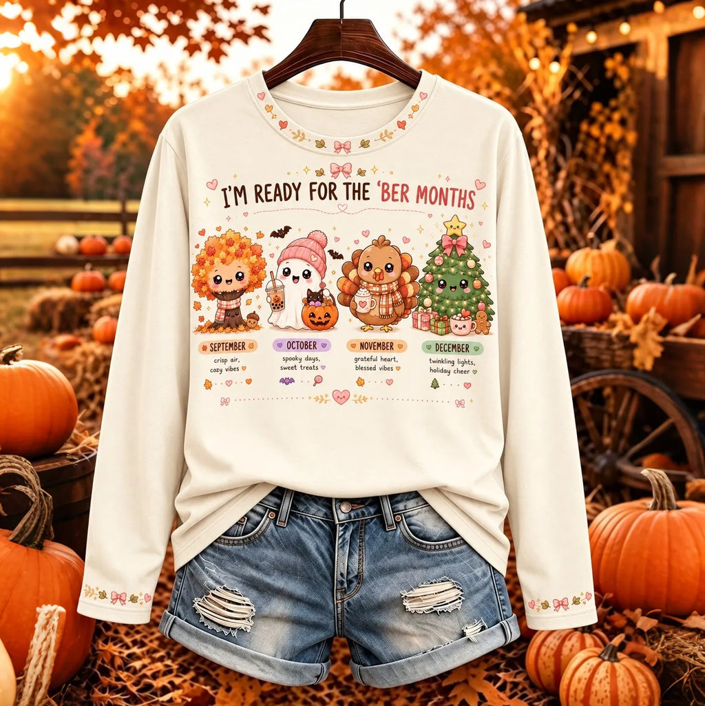 "i'm Ready For The 'ber' Months" Women's Long-sleeve T-shirt