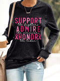 Women'S Casual Support The Fighter Admire The Survivors Honor The Taken Long-Sleeved Sweatshirt