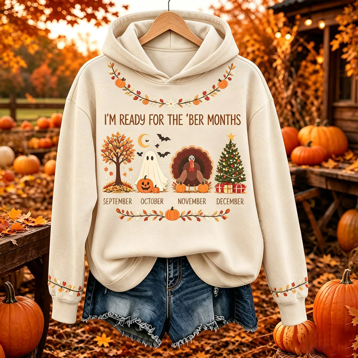 Women's I'm Ready For The 'ber Months Print Hoodie