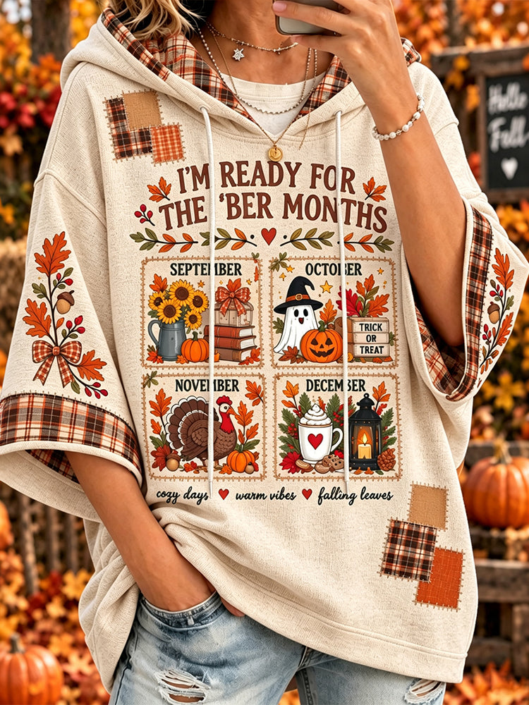 Women's I'm Ready For The 'ber Months Print Half Sleeve Hoodie